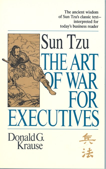 The Art of War for Executives